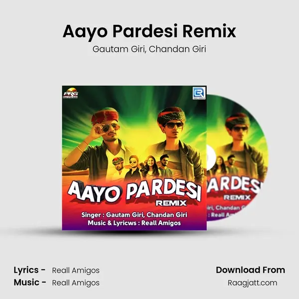 Aayo Pardesi Remix - Gautam Giri album cover 