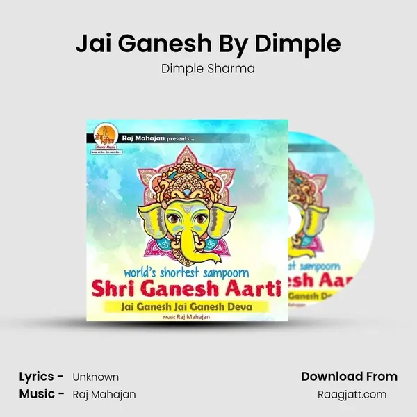 Jai Ganesh By Dimple mp3 song