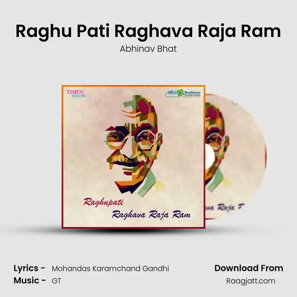 Raghu Pati Raghava Raja Ram mp3 song