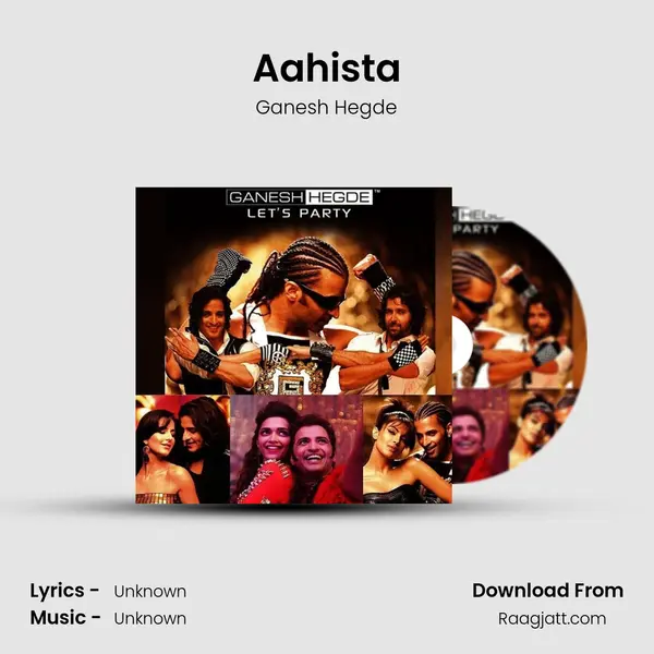 Aahista - Ganesh Hegde album cover 