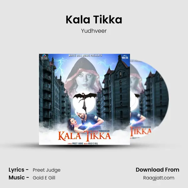 Kala Tikka - Yudhveer album cover 