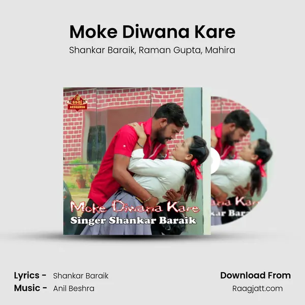 Moke Diwana Kare mp3 song