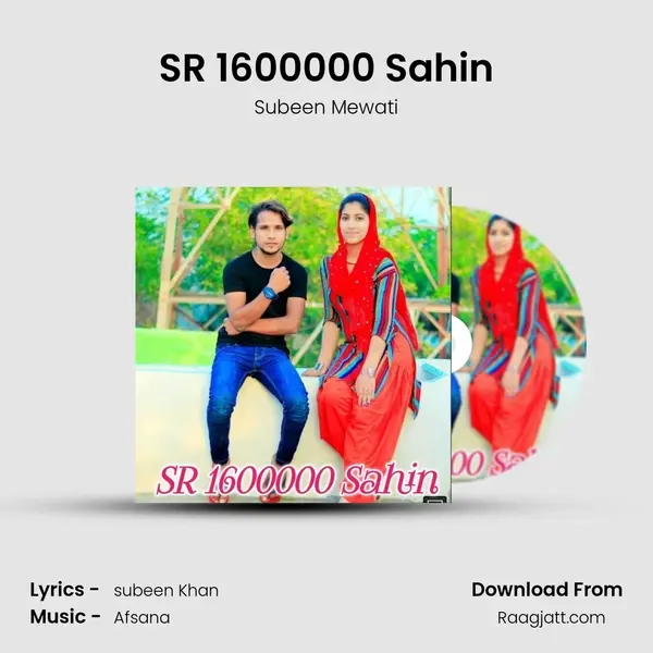 SR 1600000 Sahin - Subeen Mewati album cover 