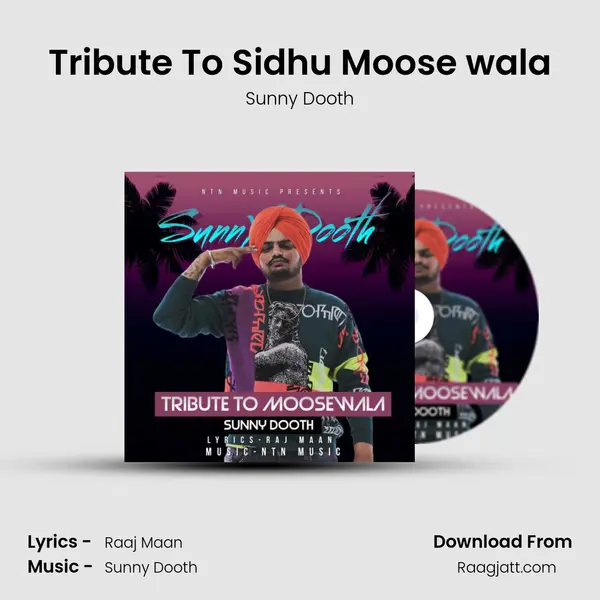 Tribute To Sidhu Moose wala mp3 song