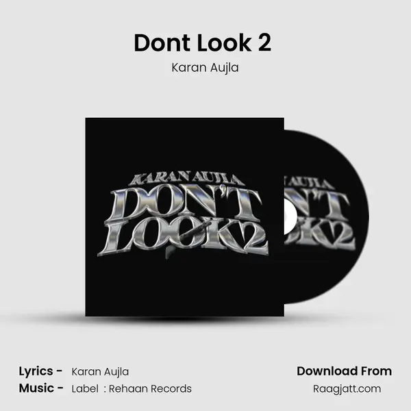 Dont Look 2 (Original) - Karan Aujla album cover 