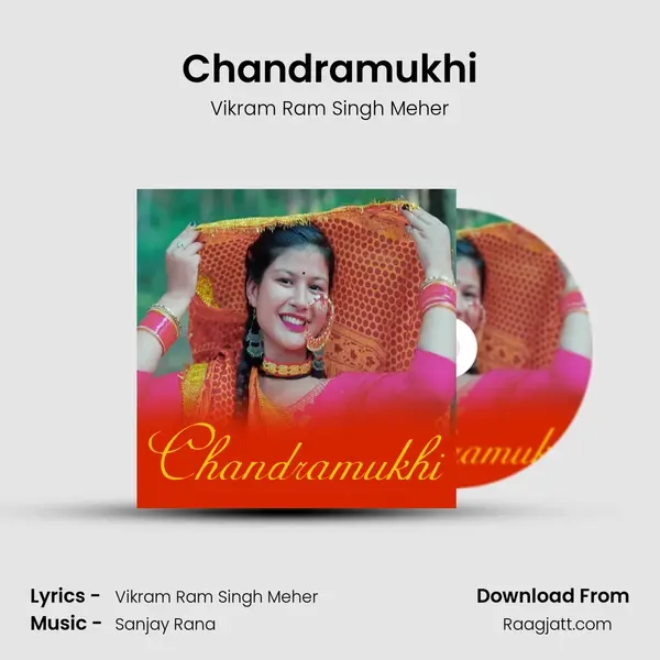 Chandramukhi - Vikram Ram Singh Meher mp3 song