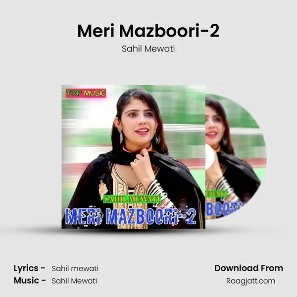 Meri Mazboori-2 mp3 song