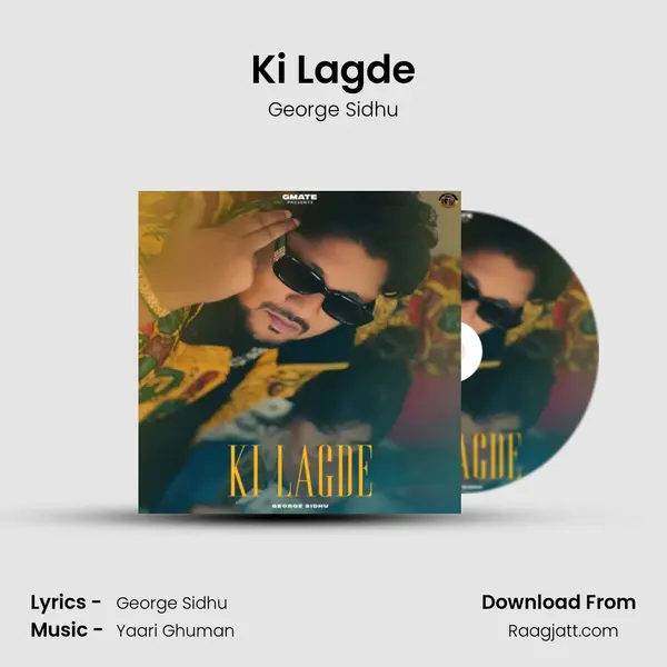 Ki Lagde - George Sidhu album cover 