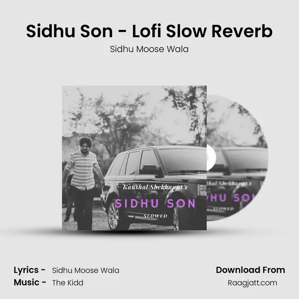 Sidhu Son - Lofi Slow Reverb - Sidhu Moose Wala album cover 