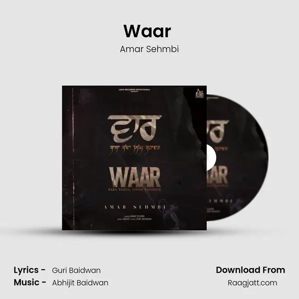 Waar (Baba Banda Singh Bahadur) mp3 song