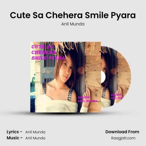 Cute Sa Chehera Smile Pyara mp3 song