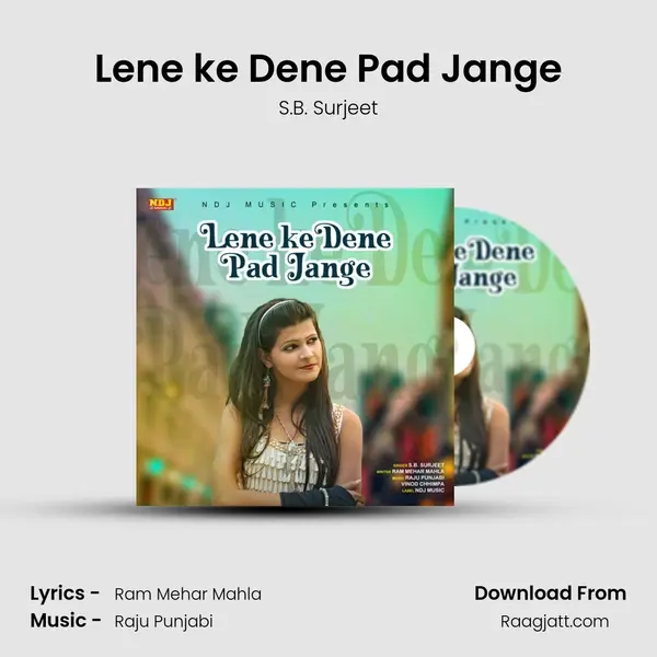 Lene ke Dene Pad Jange mp3 song