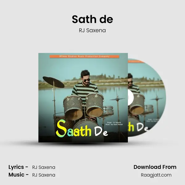 Sath de - RJ Saxena album cover 