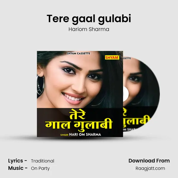 Tere gaal gulabi mp3 song