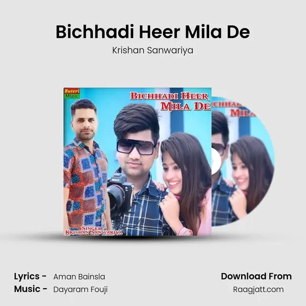 Bichhadi Heer Mila De - Krishan Sanwariya album cover 