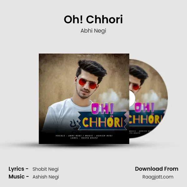 Oh! Chhori mp3 song