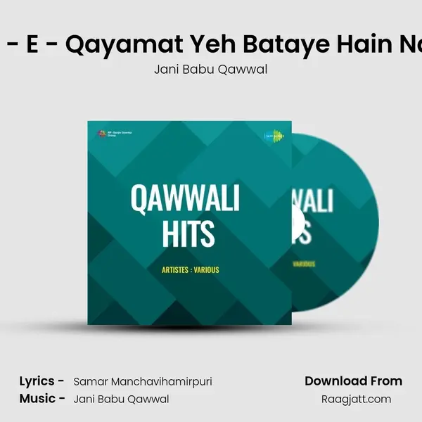 Aasar - E - Qayamat Yeh Bataye Hain Nabi Ne - Jani Babu Qawwal album cover 