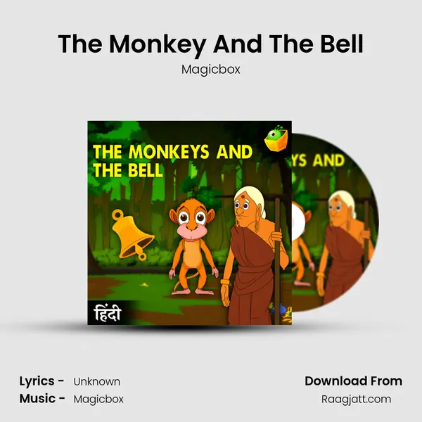 The Monkey And The Bell mp3 song