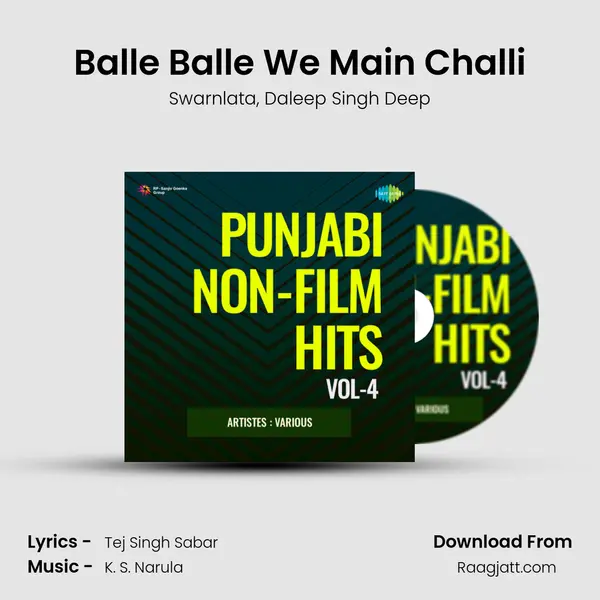 Balle Balle We Main Challi - Swarnlata album cover 