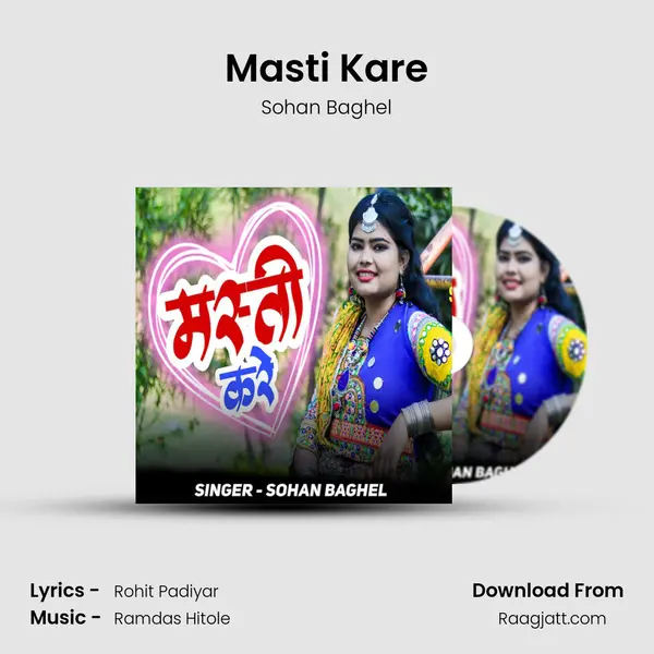 Masti Kare - Sohan Baghel album cover 