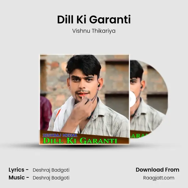 Dill Ki Garanti - Vishnu Thikariya album cover 