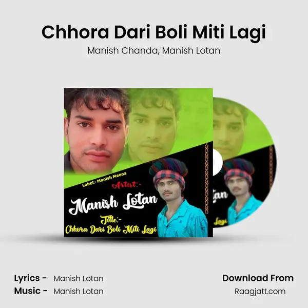 Chhora Dari Boli Miti Lagi - Manish Chanda album cover 