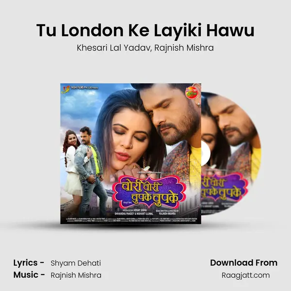 Tu London Ke Layiki Hawu mp3 song