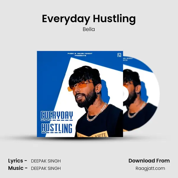 Everyday Hustling mp3 song