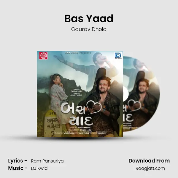 Bas Yaad - Gaurav Dhola album cover 