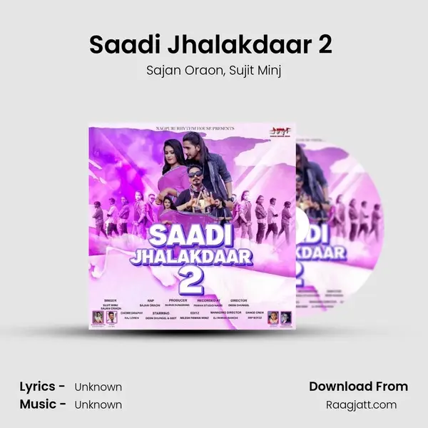 Saadi Jhalakdaar 2 (Nagpuri Song) mp3 song