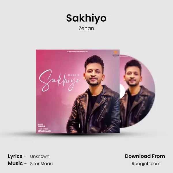 Sakhiyo mp3 song