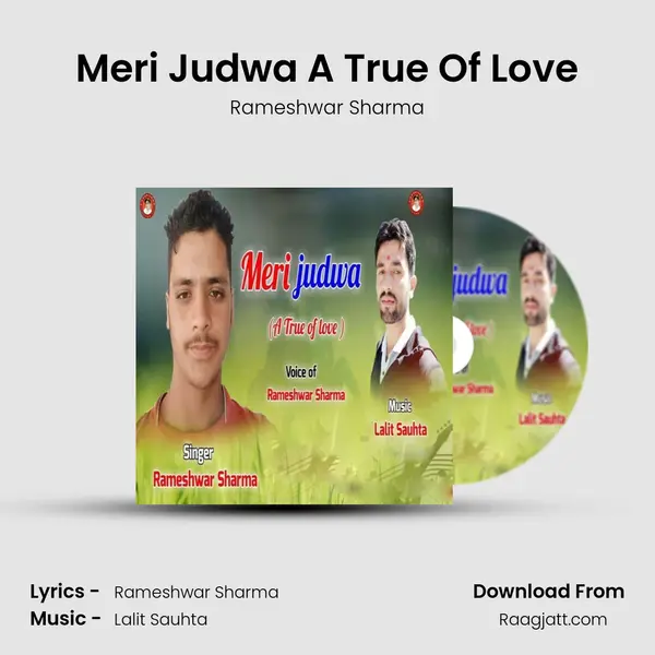 Meri Judwa A True Of Love mp3 song