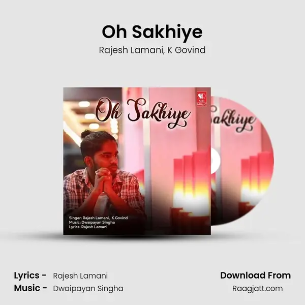 Oh Sakhiye - Rajesh Lamani album cover 