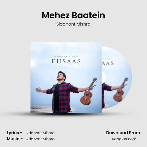 Mehez Baatein mp3 song