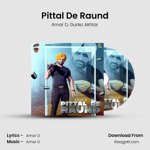 Pittal De Raund - Amar D album cover 