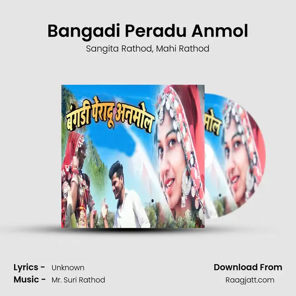 Bangadi Peradu Anmol mp3 song