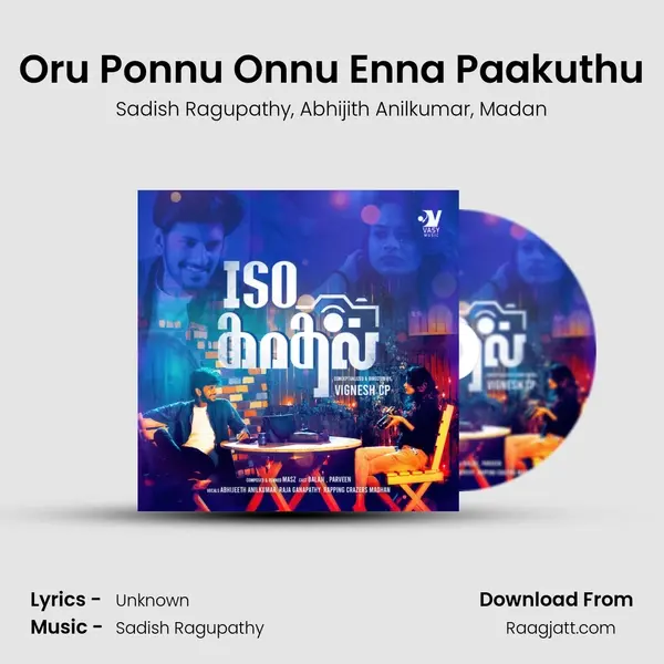 Oru Ponnu Onnu Enna Paakuthu mp3 song