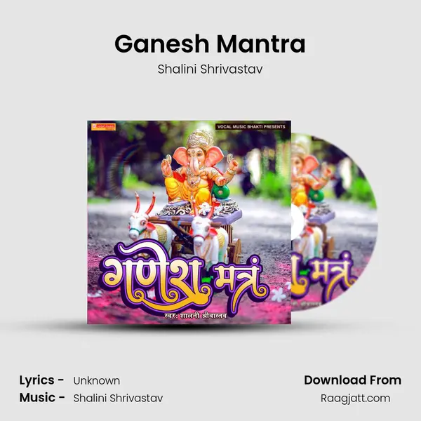 Ganesh Mantra - Shalini Shrivastav album cover 