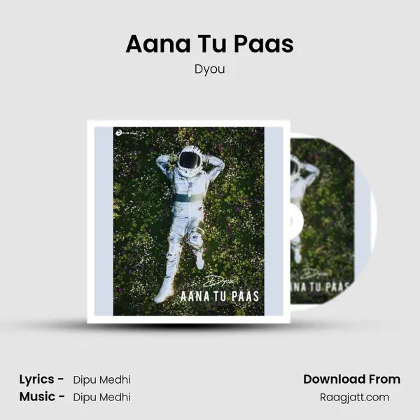 Aana Tu Paas mp3 song