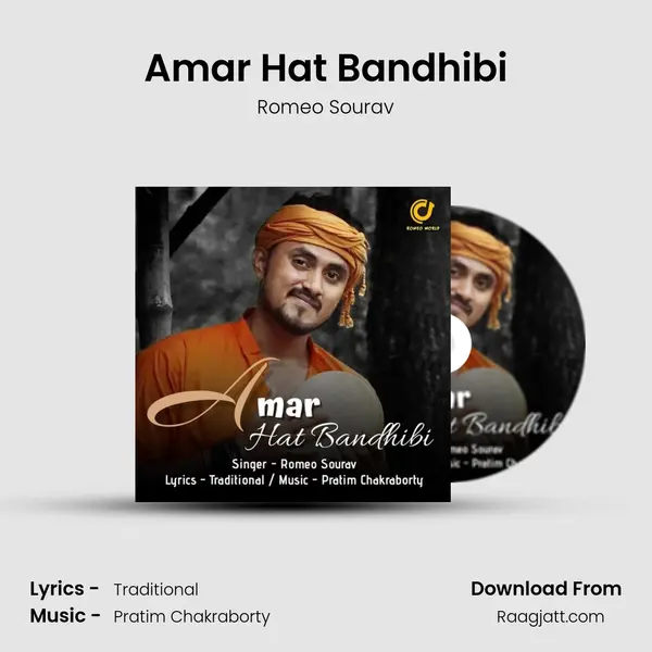 Amar Hat Bandhibi - Romeo Sourav album cover 