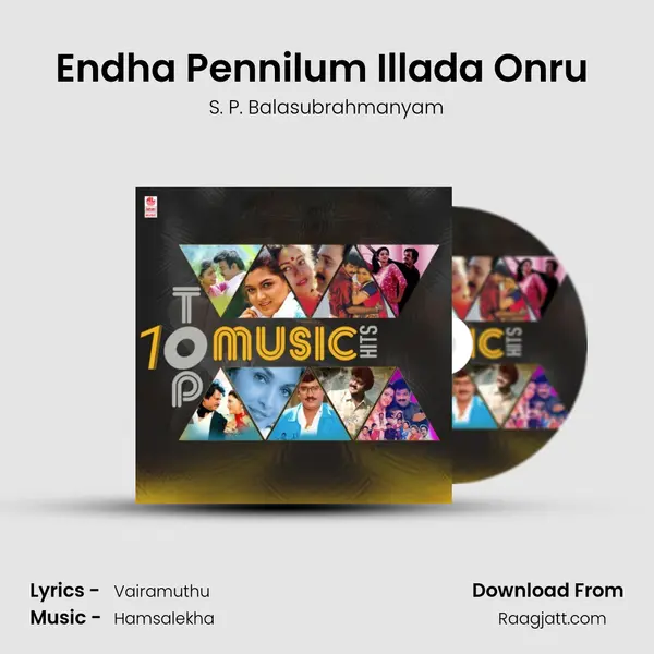 Endha Pennilum Illada Onru (From Captain Magal) mp3 song