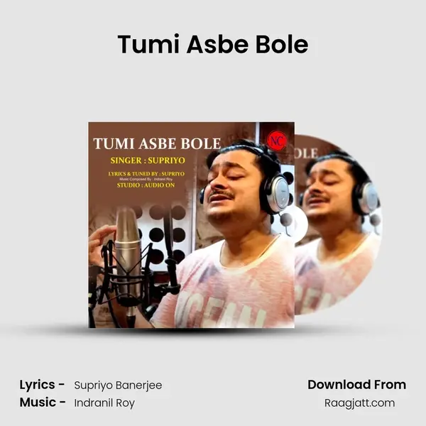 Tumi Asbe Bole -  mp3 song