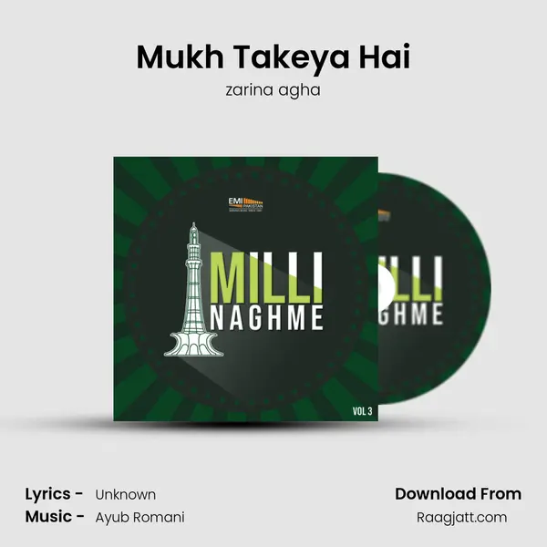 Mukh Takeya Hai - zarina agha album cover 