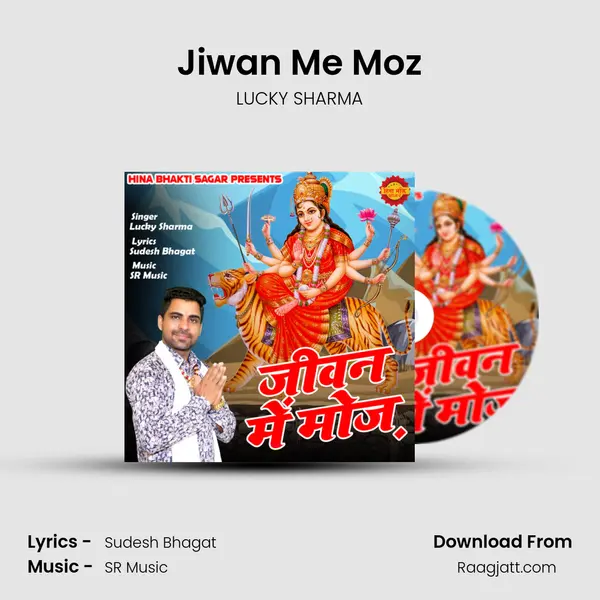 Jiwan Me Moz - LUCKY SHARMA album cover 