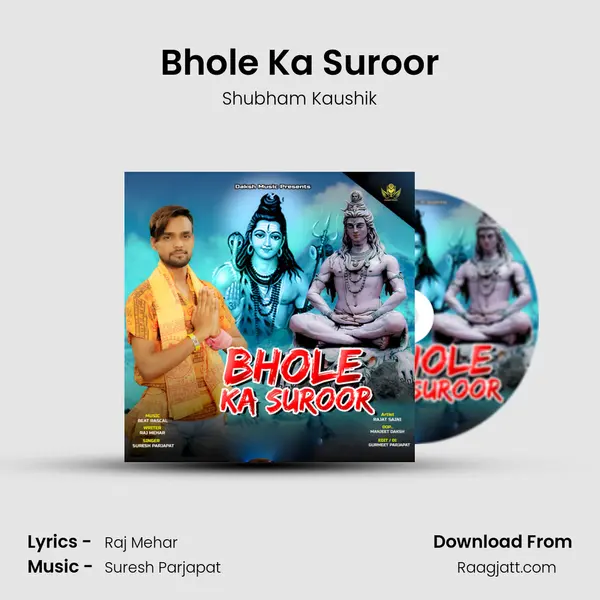 Bhole Ka Suroor - Shubham Kaushik album cover 