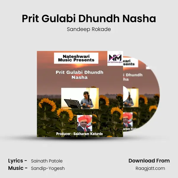 Prit Gulabi Dhundh Nasha mp3 song