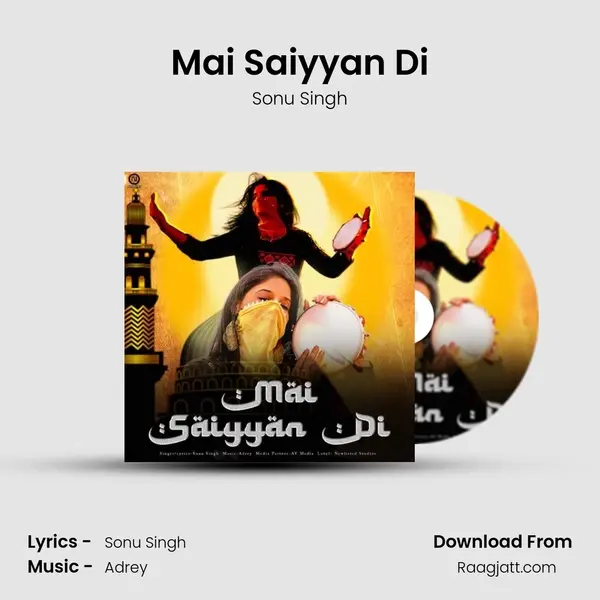 Mai Saiyyan Di - Sonu Singh album cover 