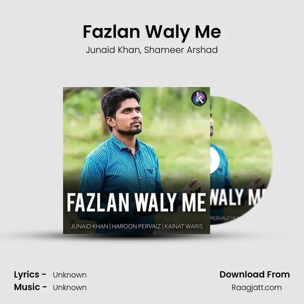 Fazlan Waly Me mp3 song