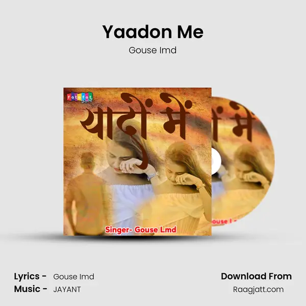 Yaadon Me mp3 song