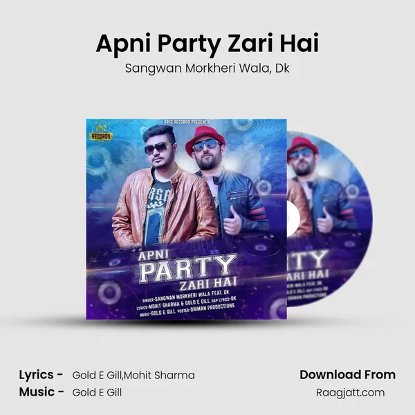 Apni Party Zari Hai mp3 song